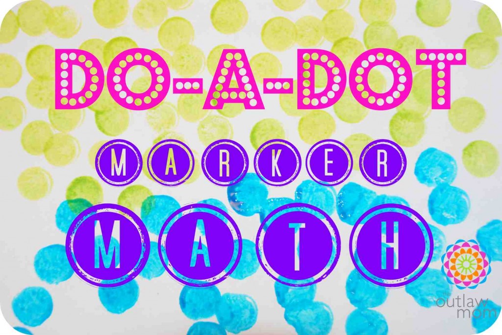 Simple Preschool Addition and Subtraction Activity Using Do-A-Dot Markers